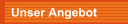 Unser Angebot